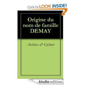 Origine du nom de famille DEMAY (Oeuvres courtes) (French Edition 