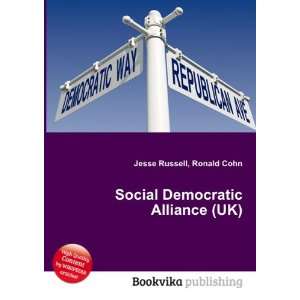  Social Democratic Alliance (UK) Ronald Cohn Jesse Russell 