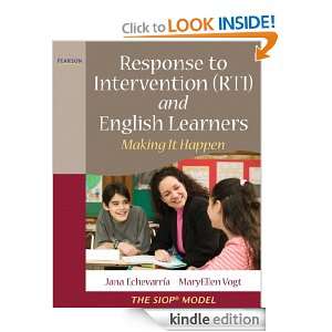Response to Intervention (RTI) and English Learners Making it Happen 