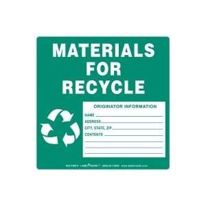  Materials for Recycle Label, w/Originator Info, Stock 
