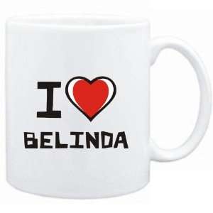  Mug White I love Belinda  Female Names Sports 