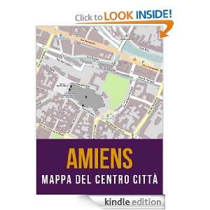 Amiens, Francia mappa del centro città (Italian Edition 