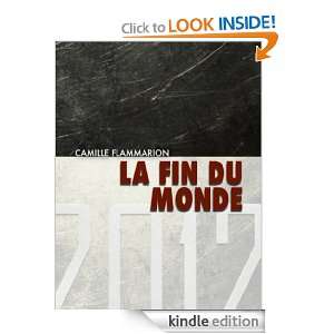 La Fin du monde (French Edition) Camille Flammarion  
