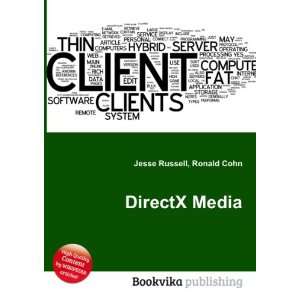  DirectX Media Ronald Cohn Jesse Russell Books