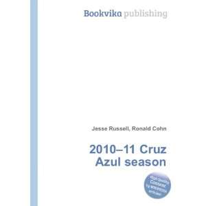  2010 11 Cruz Azul season Ronald Cohn Jesse Russell Books