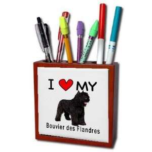  I Love My Bouvier des Flandres Pencil Holder Desk 