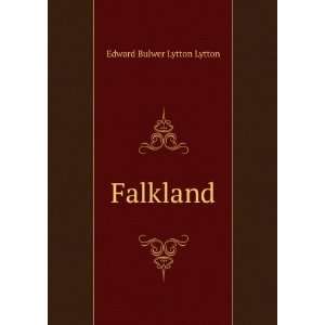  Falkland. Edward Bulwer Lytton Lytton Books
