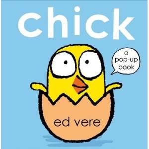  Chick [Pop Up] Ed Vere Books