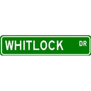  WHITLOCK Street Name Sign ~ Personalized Family Lastname 