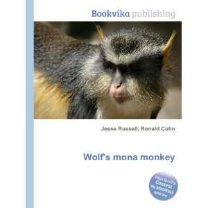  Wolfs mona monkey Ronald Cohn Jesse Russell Books