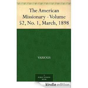 The American Missionary   Volume 52, No. 1, March, 1898 Various 