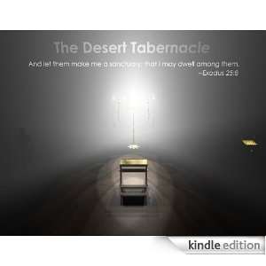 The Tabernacle (Mishkan) in the desert.