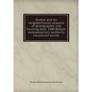   authority household survey Boston Redevelopment Authority Books