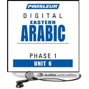 Arabic (East) Phase 1, Unit 06 Learn to Speak and Understand Eastern 