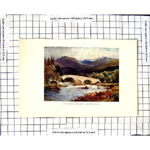  C1850 C1930 Colour Print Mar Bridge Loch Nagar Aberdeen 