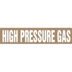 HIGH PRESSURE GAS   Cling Tite Pipe Markers   outside diameter 1 1/2 