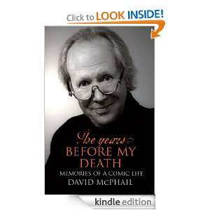 Years Before My Death, The David McPhail  Kindle Store