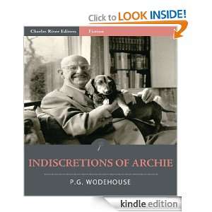 Indiscretions of Archie (Illustrated) P.G. Wodehouse, Charles River 