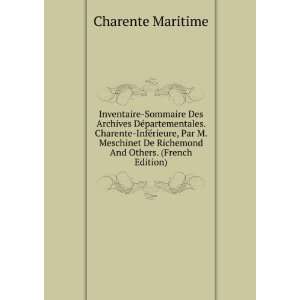  Inventaire Sommaire Des Archives DÃ©partementales. Charente InfÃ 
