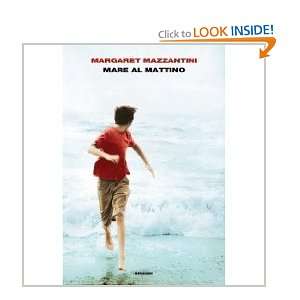  Mare al mattino Margaret Mazzantini Books