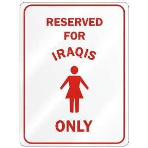   RESERVED ONLY FOR IRAQI GIRLS  IRAQ