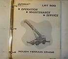 Lorain LRT500 LRT 500 Crane Operation & Service Manual