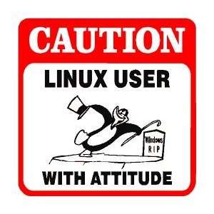 CAUTION LINUX USER WITH ATTITUDE computer 