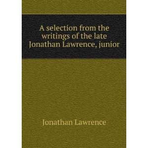   late Jonathan Lawrence, junior Jonathan Lawrence  Books