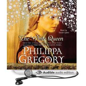  White Queen (Audible Audio Edition) Philippa Gregory 