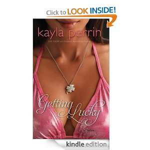 Getting Lucky Kayla Perrin  Kindle Store