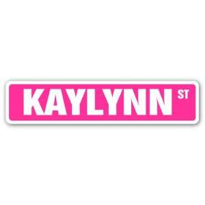  KAYLYNN Street Sign name kids childrens room door bedroom 