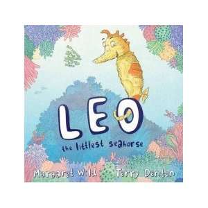  Leo the Littlest Seahorse Wild Margaret Books