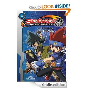 Eternel Rival (BEYBLADE) (French Edition) NELVANA  