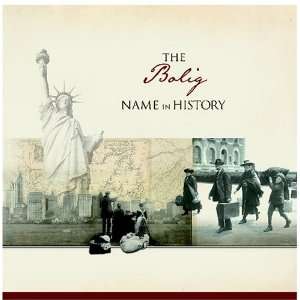  The Bolig Name in History Ancestry Books