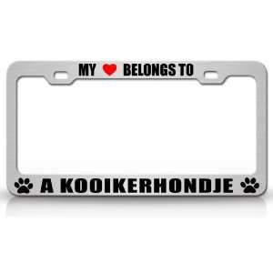 MY HEART BELONGS TO A KOOIKERHONDJE Dog Pet Steel Metal Auto License 