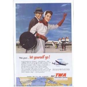    1953 TWA This yearlet yourself go Vintage Ad 