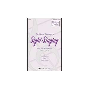  The Choral Approach to Sight Singing (Vol. II) Vol. II   3 