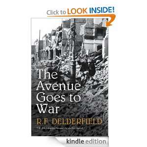 The Avenue Goes to War R.F. Delderfield  Kindle Store