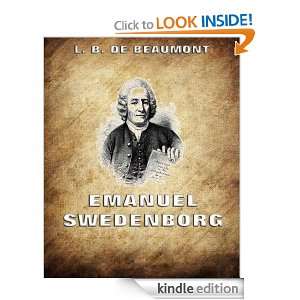 Emanuel Swedenborg (World Biographies) L. B. de Beaumont  