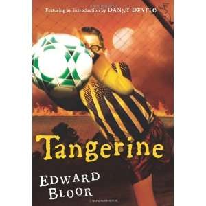   Tangerine Tenth Anniversary Edition [Hardcover] Edward Bloor Books