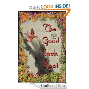 The Good Luck Knot Chapter 1 Melissa Field  Kindle Store