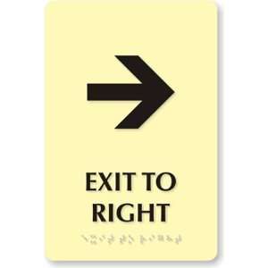 com Exit To Right with Right Arrow (Tactile Touch Braille) (Glow Sign 
