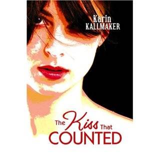 The Kiss That Counted by Karin Kallmaker (May 27, 2008)