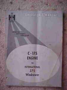 International Tractor Manual C 175 Engine Windrower s  