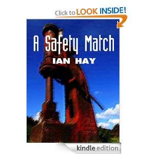 Safety Match Ian Hay  Kindle Store