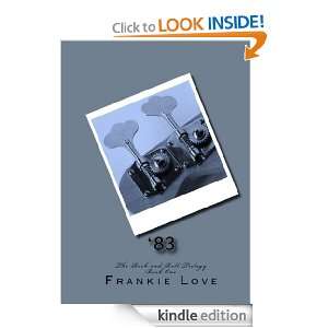 83 (The Rock and Roll Trilogy) Frankie Love  Kindle 