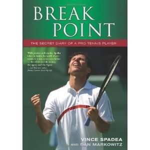  Break Point The Secret Diary of a Pro Tennis Player 