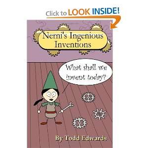  Nernis Ingenious Inventions [Paperback] Todd Edwards 