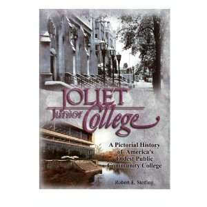  Joliet Junior College 1901 to 2001 A pictorial history of 