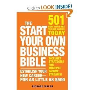  The Start Your Own Business Bible byWalsh Walsh Books